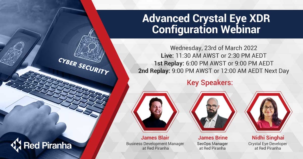 Advanced Crystal Eye XDR Configuration Webinar