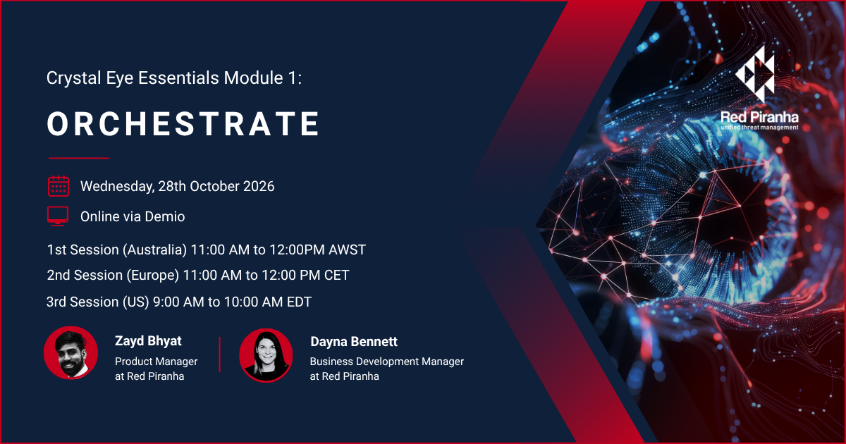 Crystal Eye Essentials Module 1: Orchestrate 28th Oct 2026