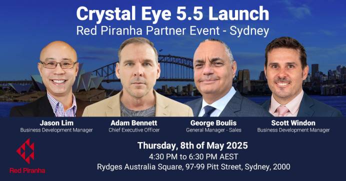 Crystal Eye 5.5 Launch - Red Piranha Partner Event - Sydney